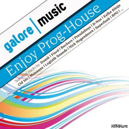 Enjoy Prog-House ! Volume 1 2011