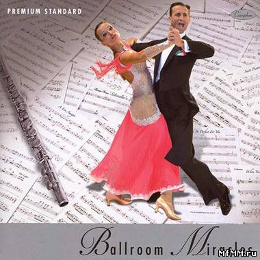 VA - Ballroom Miracles (2010)