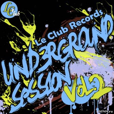 Underground Session Vol. 2 2011