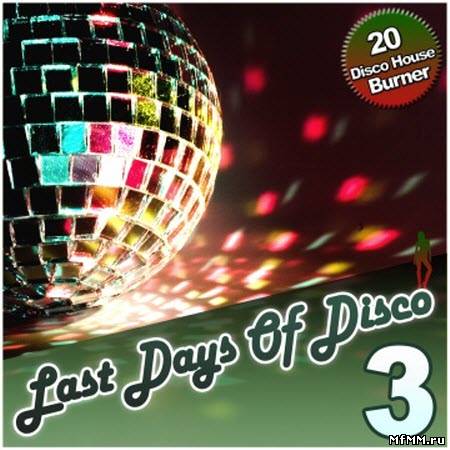 Last Days Of Disco Vol. 3 2011