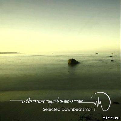 Vibrasphere - Selected Downbeats Vol.1