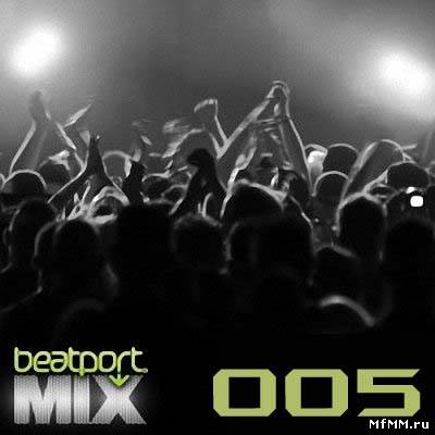 VA - BEATPORT MIX 005