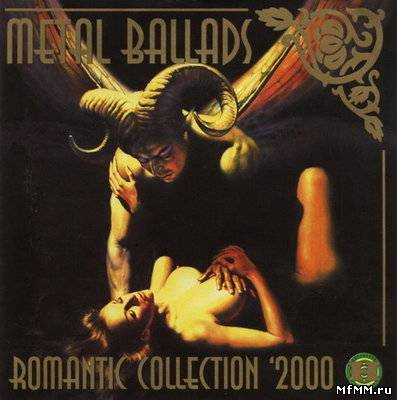 VA - Romantic Collection: Metal Ballads (2005)