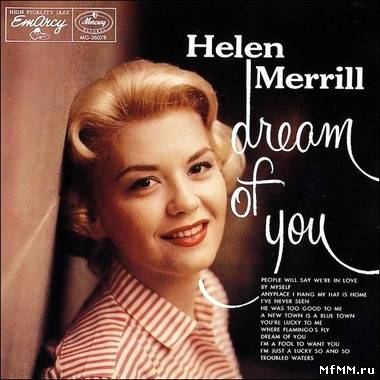 Helen Merrill - Dream Of You (1956/1992) Remastered