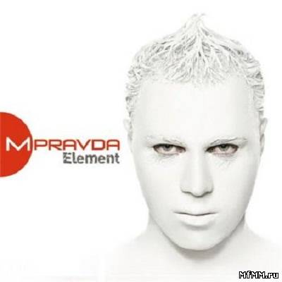 M.Pravda - Element 2011