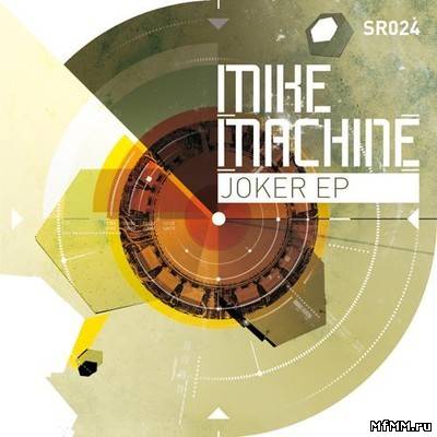 Mike Machine - Joker (2011) EP