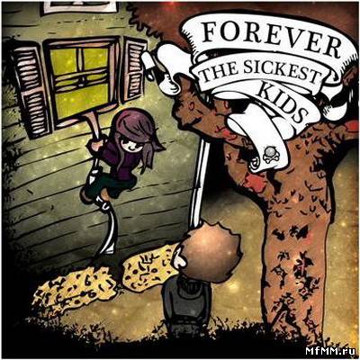 Forever The Sickest Kids - Self Titled (2011)