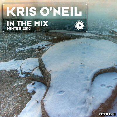 In The Mix Winter 2010 mixed by Kris O'Neil 2011