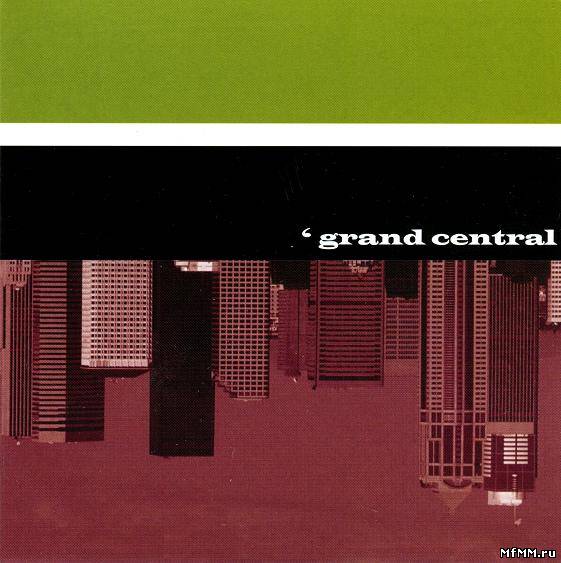 Grand Central - Grand Central (2001)