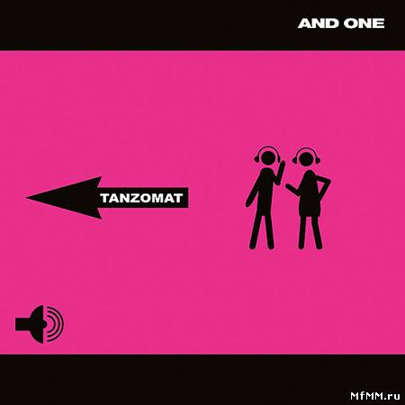 And One-Tanzomat (2011)