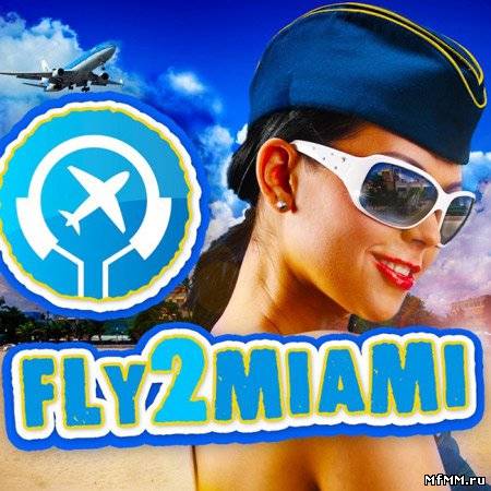 VA-Fly 2 Miamiа (2011)