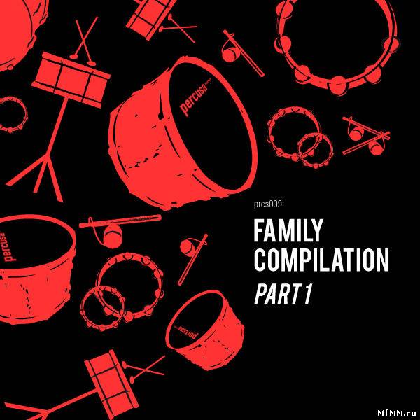 VA - Family Compilation Part 1 (2011)