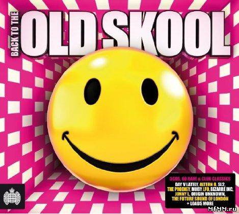 VA - Ministry of Sound: Back to the Oldskool (2011)