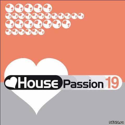 VA - House Passion Vol. 19 (2011)