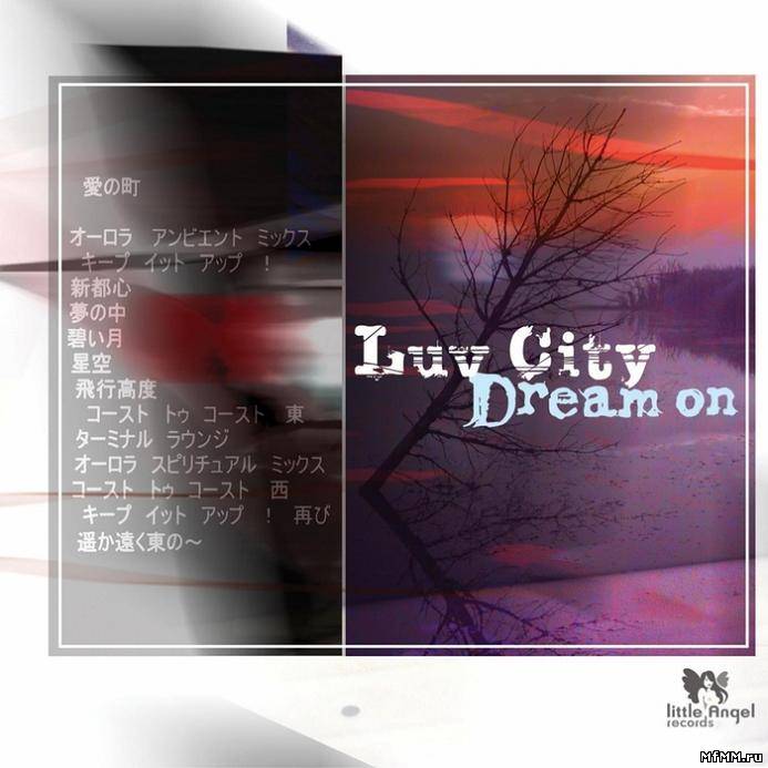 Luv City - Dream On (2004)