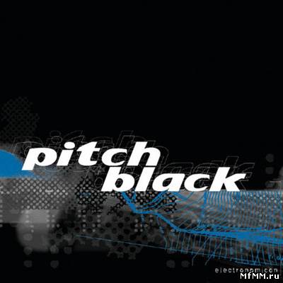 Pitch Black - Electronomicon (2008)