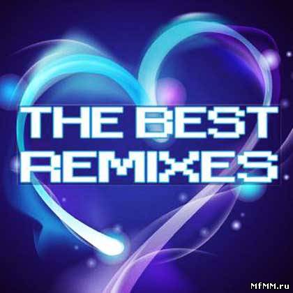 VA - The Best Remixes (07.04.2011)