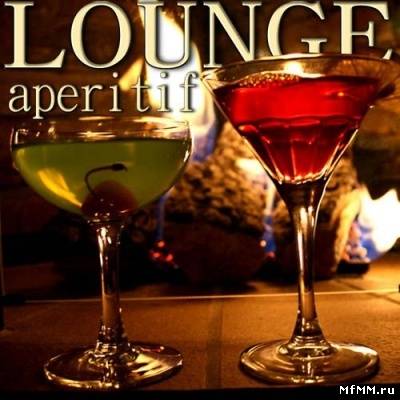 VA - Lounge Aperitif (2011)