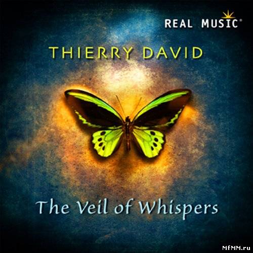 Thierry David - The Veil of Whispers (2011)