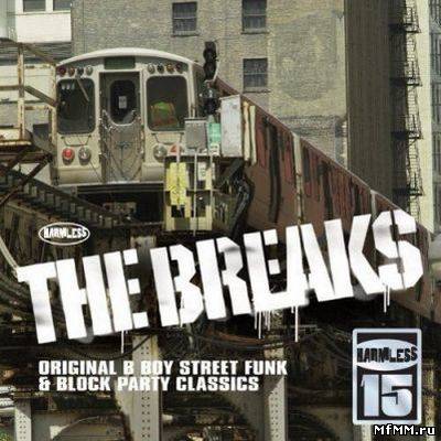 VA - The Breaks: 15th Anniversary Crystal Edition (2011)