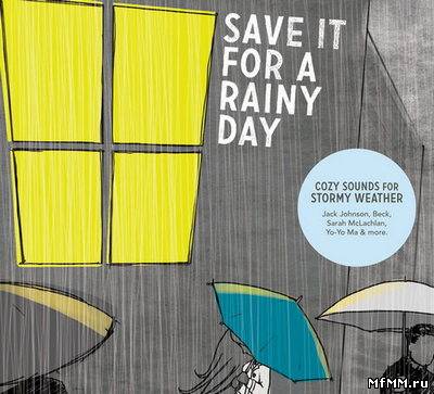 VA - Save It For A Rainy Day‎ (2011)