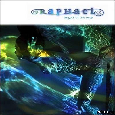 Raphael - Angels of the Deep (1995)