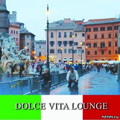 VA - Dolce Vita Lounge (2011)