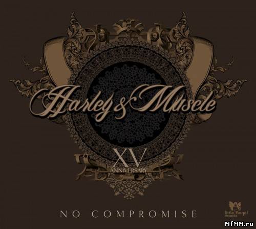 Harley & Muscle - No Compromise 2CD (2011)