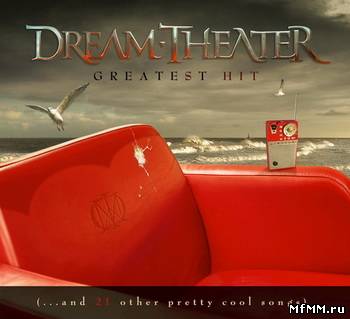 Dream Theater - Greatest Hit (...And 21 Other Pretty Cool Songs) 2008