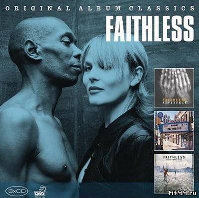 Faithless - Original Album Classics: Reverence / Sunday 8PM / Outrospective (2011)