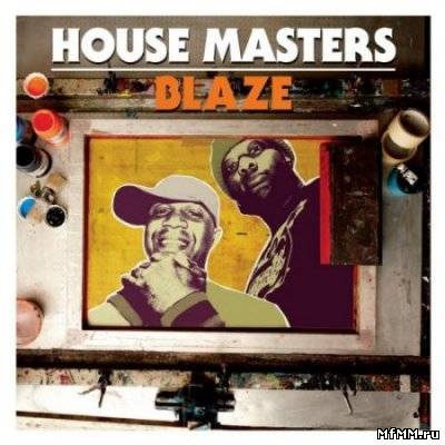 VA-House Masters Blaze (2011)