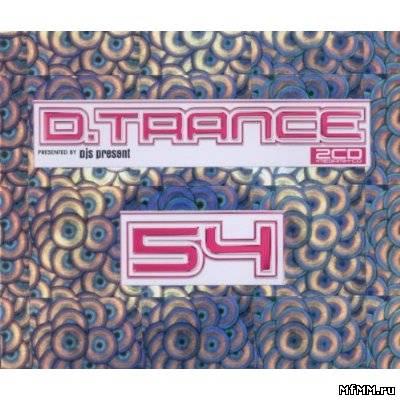 VA - D.Trance 54 (2011)