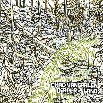 Chad VanGaalen - Diaper Island (2011)