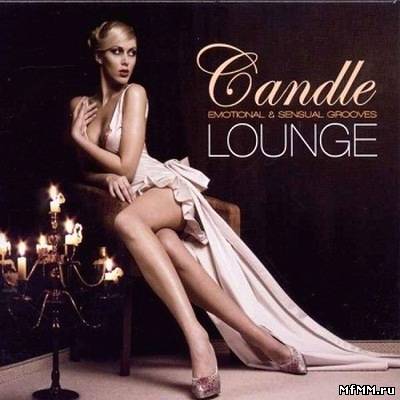 VA - Candle Lounge Vol. 1 2CD (2011)