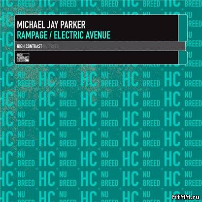 Michael Jay Parker - Rampage (2011)