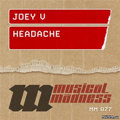 Joey V - Headache (2011)