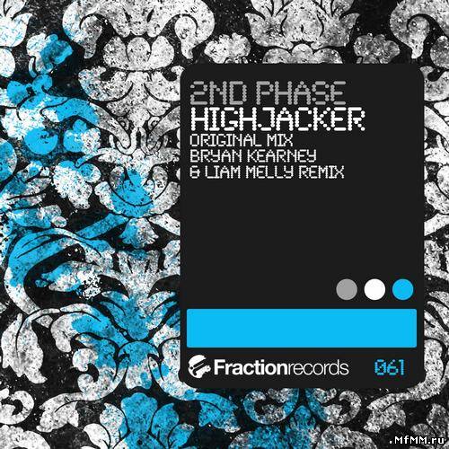 2nd Phase - Highjacker (2011)