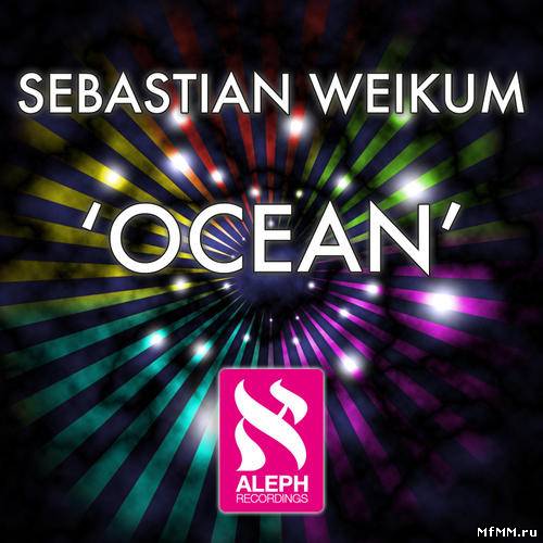 Sebastian Weikum - Ocean (2011)