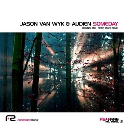 Jason van Wyk & Audien - Someday (2011)