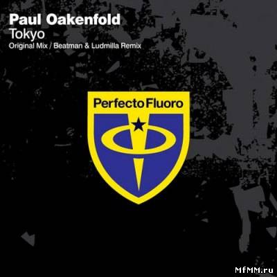 Paul Oakenfold - Tokyo (2011)