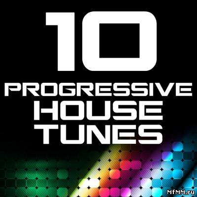 VA - 10 Progressive House Tunes (2011)