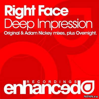 Right Face - Deep Impression (2011)