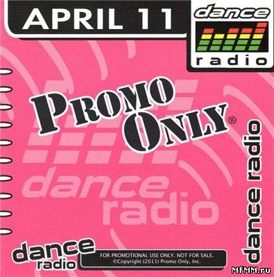 VA - Promo Only Dance Radio April (2011)