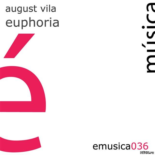 August Vila - Euphoria (2011)