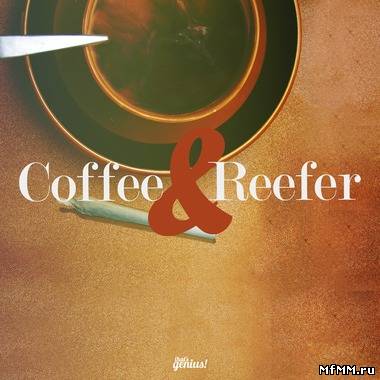 Chris Porter - Coffee & Reefer (2011)