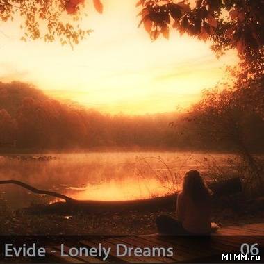 VA - Evide - Lonely Dreams 06 (2011)