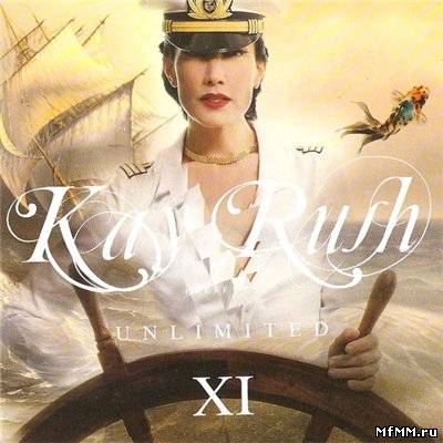 VA - Kay Rush presents Unlimited XI 2011