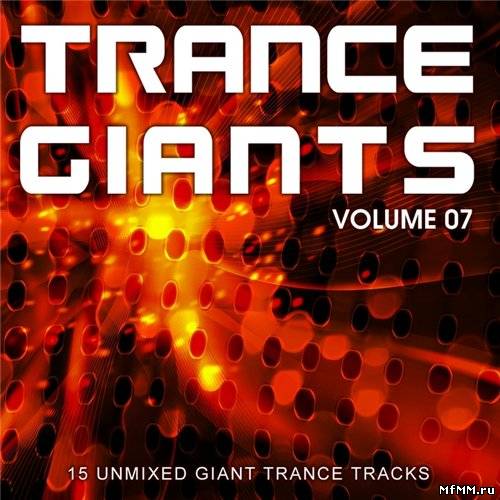 Trance Giants Volume 007 (2011)