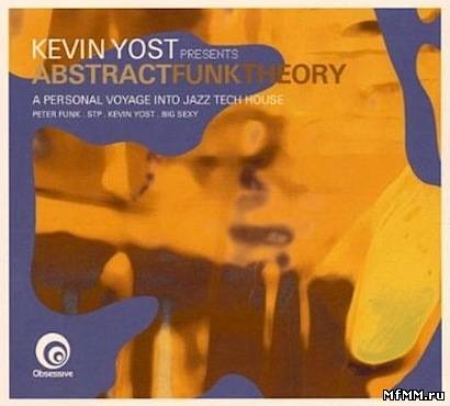 VA - Kevin Yost Presents: Abstract Funk Theory (2002)