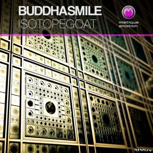 Buddhasmile - Isotopegoat (2010)